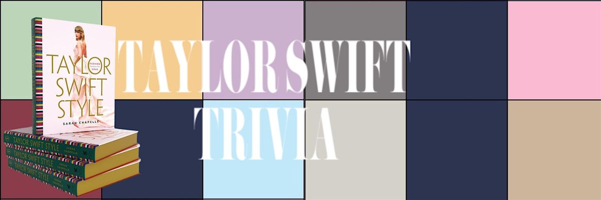 Taylor Swift Trivia