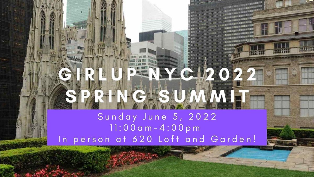 GirlUp NYC 2022 Spring Summit
