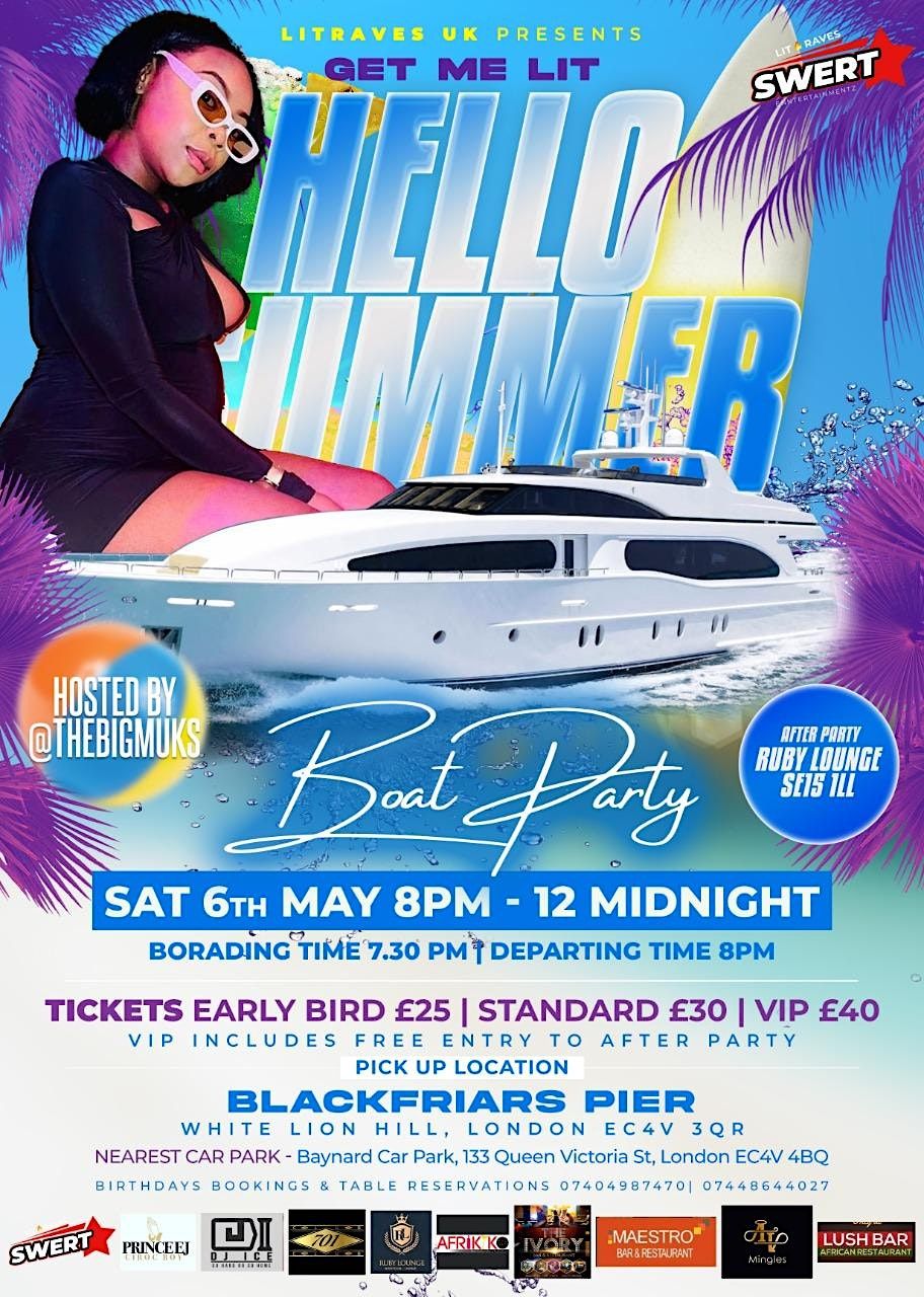 GET ME LIT HELLO SUMMER BOAT PARTY
