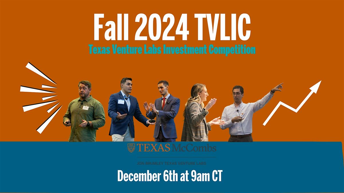 Fall 2024 Texas Venture Labs Investment Competition