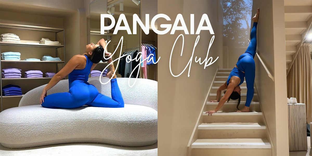 Sunday Reset @PANGAIA Yoga Club Hosted by Emily Mouu