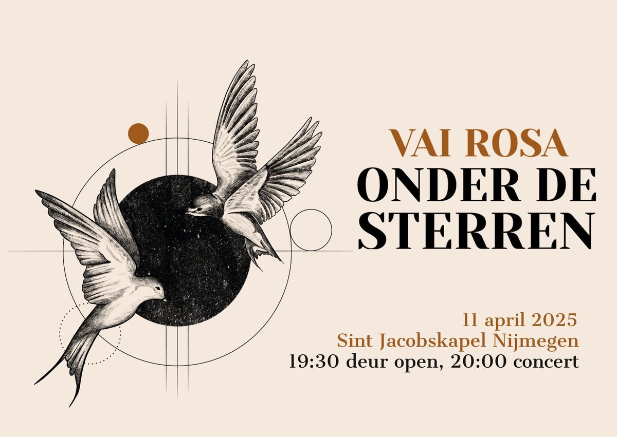 Vai Rosa - Onder de Sterren - Sint Jacobskapel Nijmegen