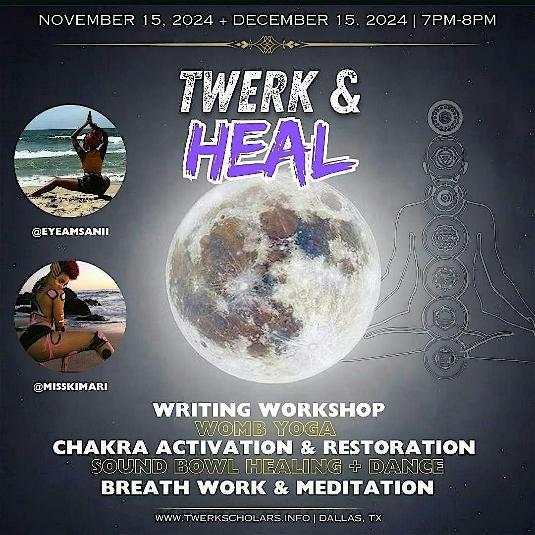 Twerk & Heal