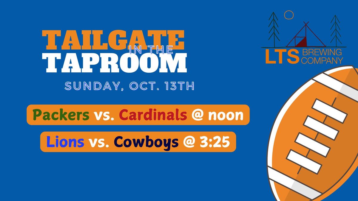 Tailgate in the Taproom : 10\/13