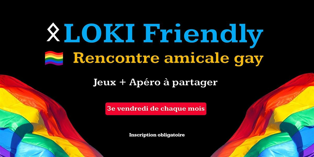 Loki Friendly : Rencontre amicale gay - Novembre 2024