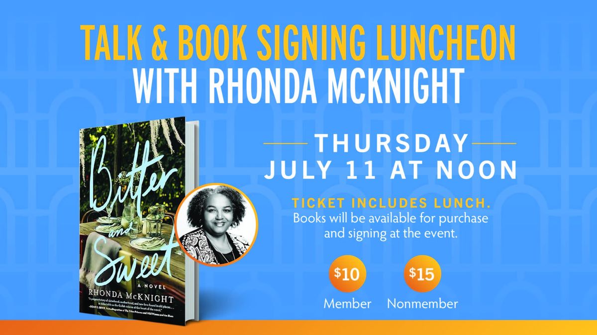 Talk & Book Signing Luncheon with Rhonda McKnight
