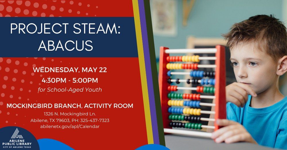 Project STEAM: Abacus (Mockingbird Branch)