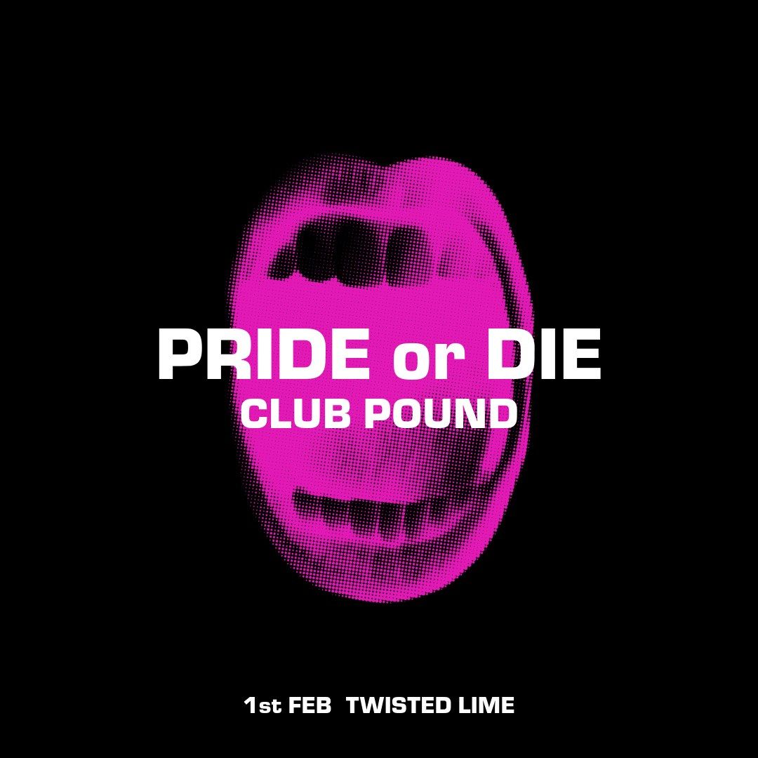 PRIDE or DIE