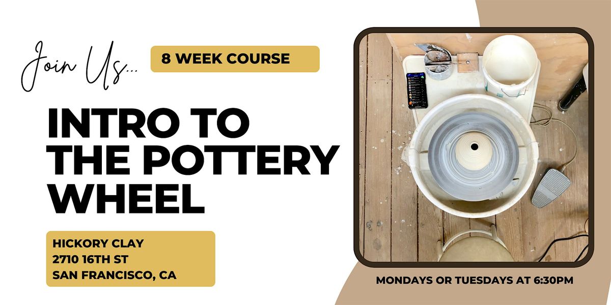 Ceramics: Intro To the Pottery Wheel and Glazing