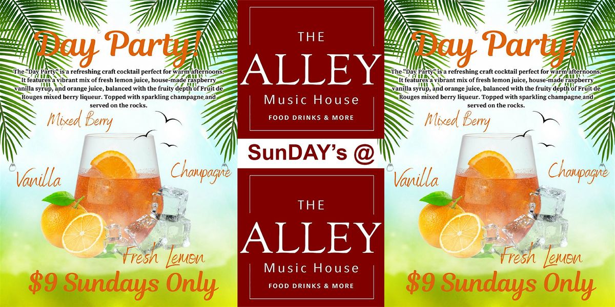 SunDay's @ The Alley Music House