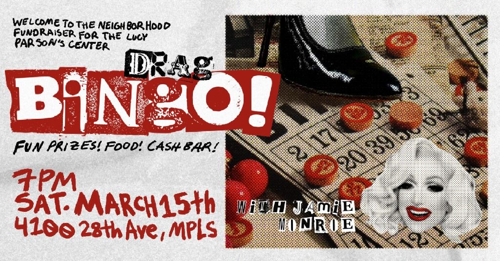 Drag Bingo Fundraiser for the Lucy Parsons Center 