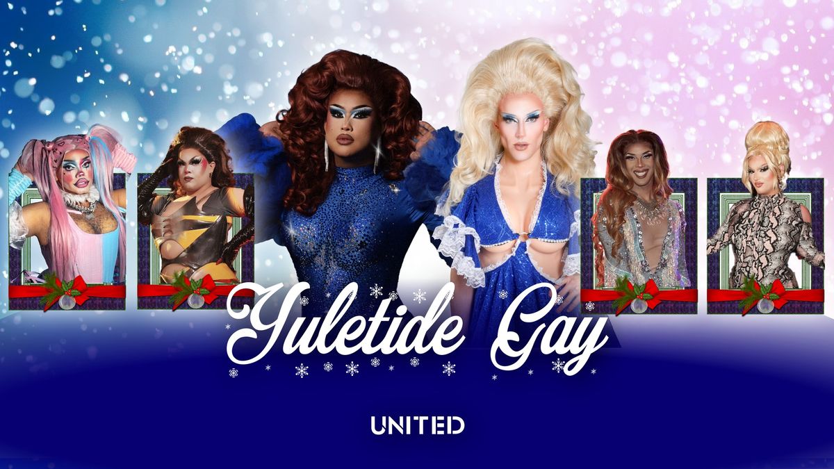 Yuletide Gay Drag Show