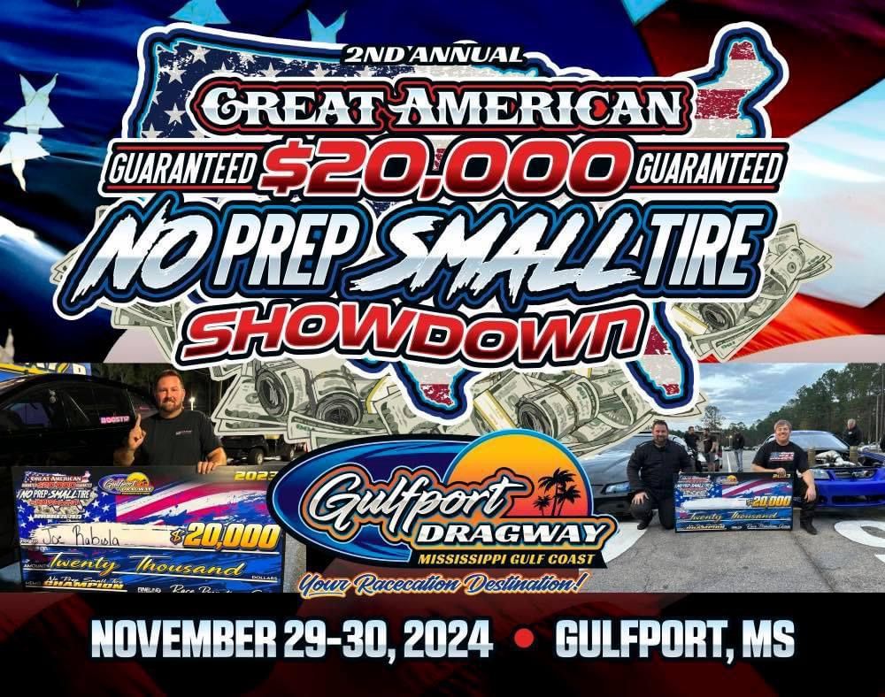 SDPC Raceshop Great American Guaranteed $20,000.00 No Prep Small Tire Showdown