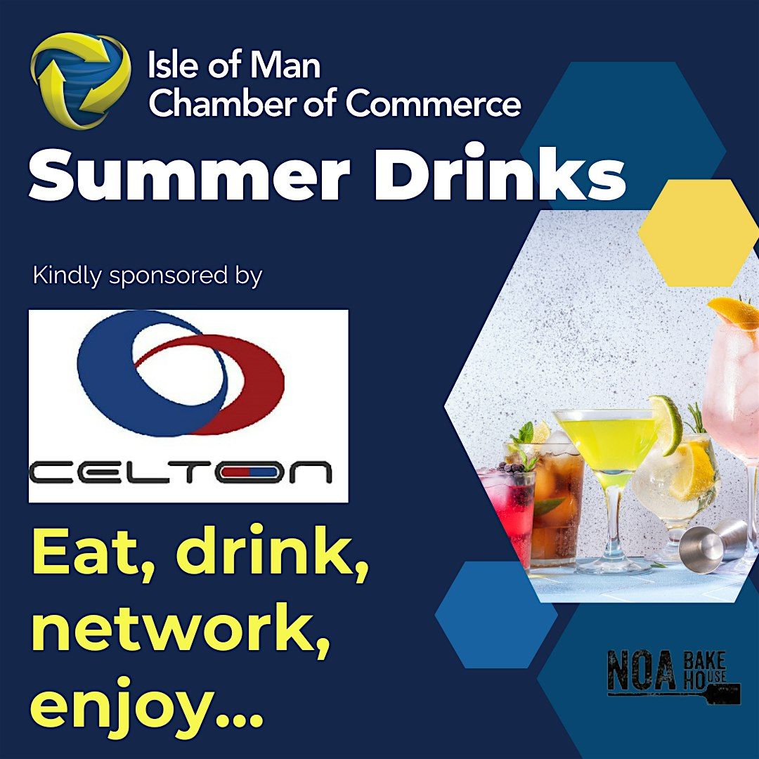 Chamber Summer Drinks | Sponsored by Celton Manx
