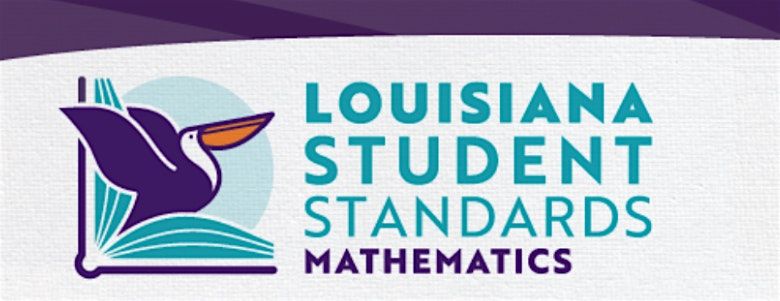 2026 K-8 Mathematics Standards Institutes - New Orleans - Hynes Dedicated