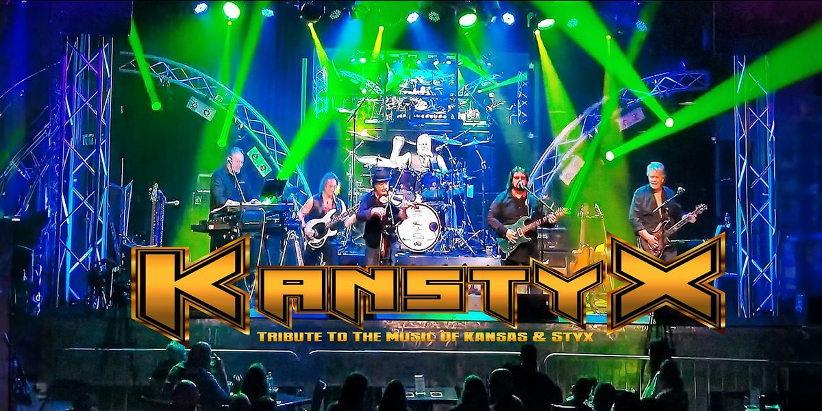 Kanstyx - A Tribute to the Music of Kansas & Styx