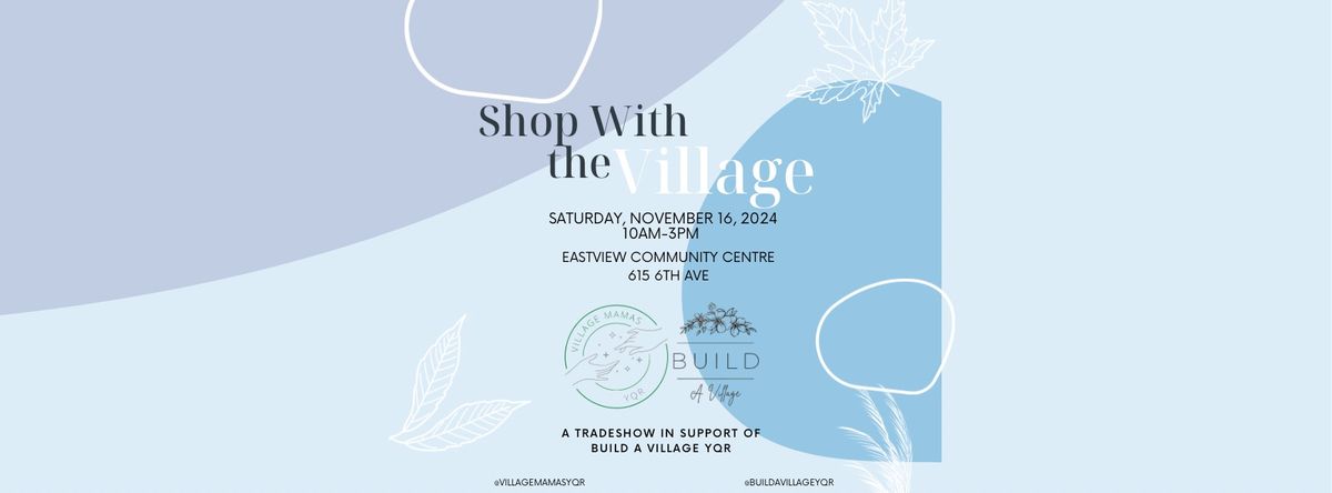 Shop with the Village - Regina Winter Edition