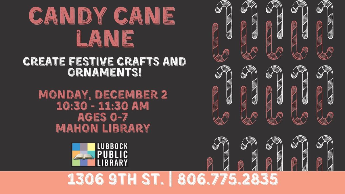 Candy Cane Lane at Mahon Library