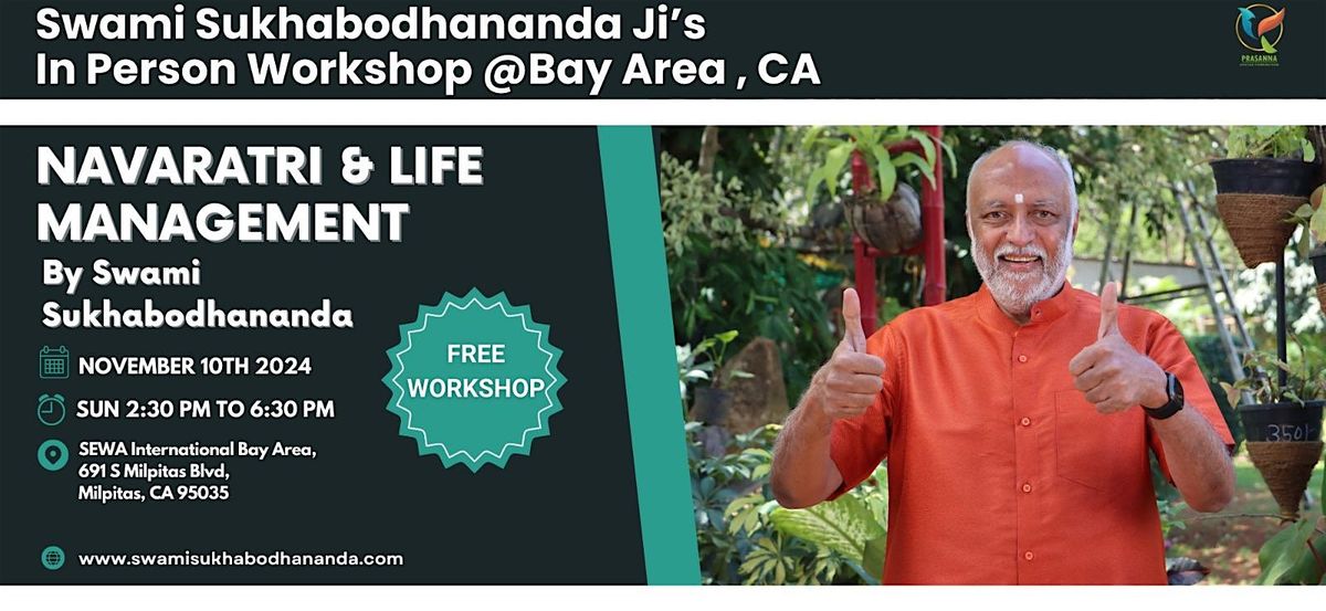 Swamiji's Bay Area, CA In-Person Workshop: Navaratri & Life Management