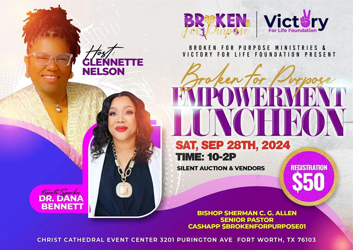 Broken For Purpose Empowerment Luncheon