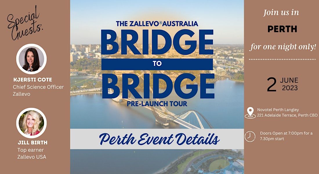 Copy of ZALLEVO - Bridge to Bridge Tour : PERTH