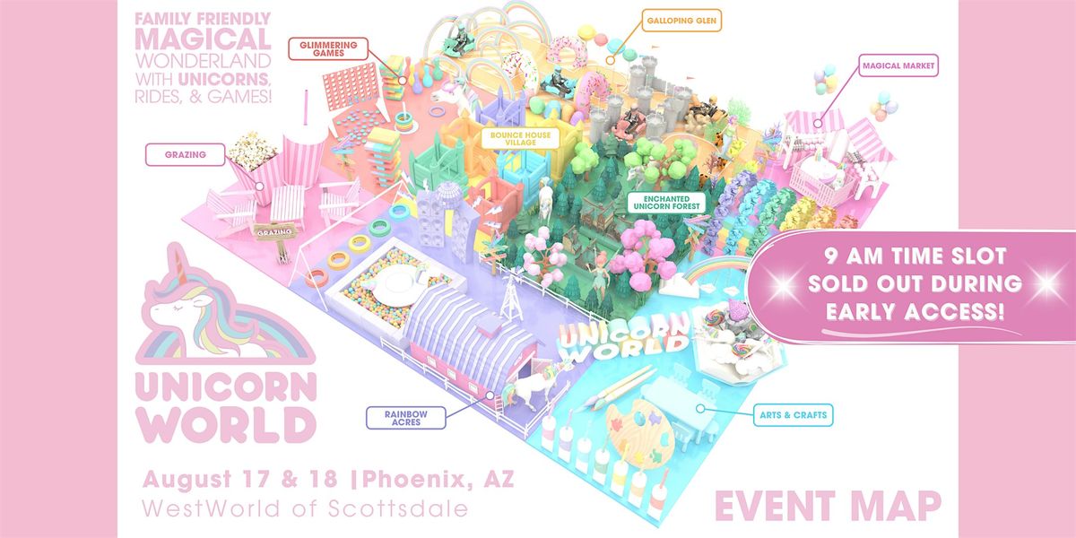 Unicorn World - Phoenix, AZ | August 17-18