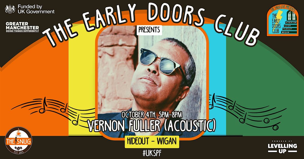 The Early Doors Club 014 - Hideout w\/ Vernon Fuller (Acoustic)