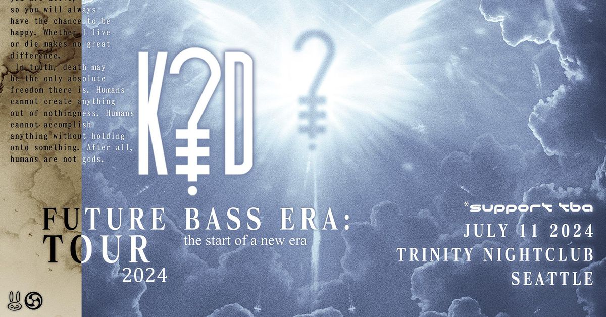 WRG Presents K?D - Future Bass Era Tour