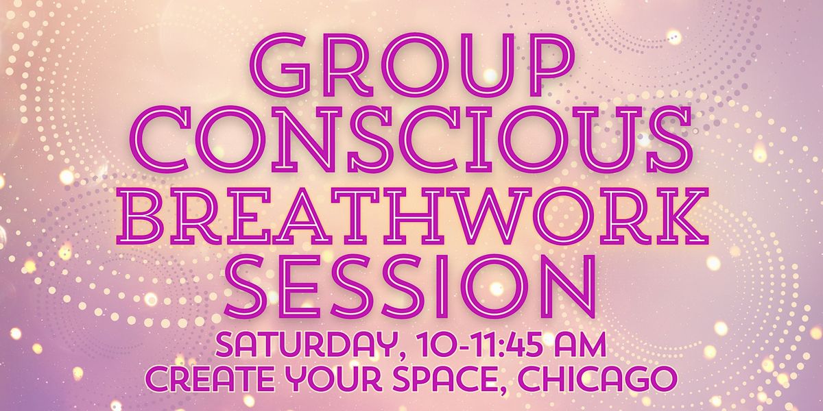 March Group Conscious Breathwork- A Breathwork of Transformation