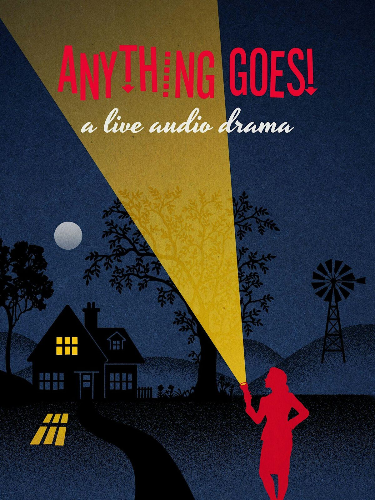 Anything Goes!: A Live Audio Drama