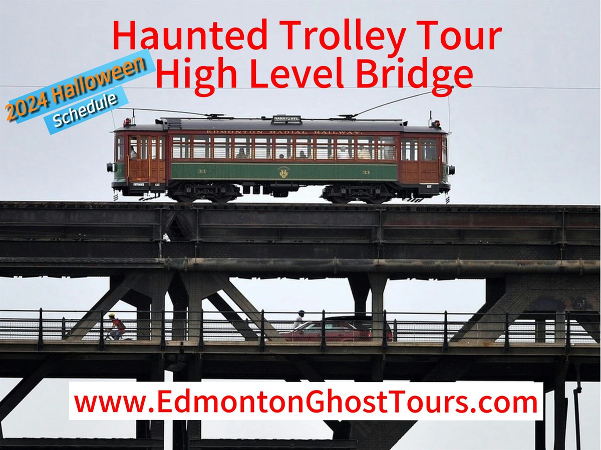 Haunted Trolley Tour over High Level Bridge