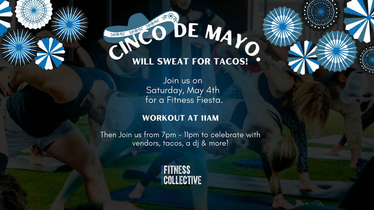 PARTY & WORKOUT 5 DE MAYO!