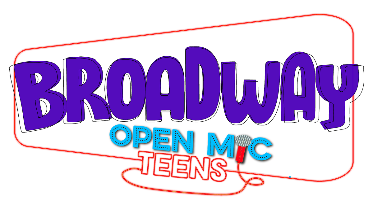 BWAY OPEN MIC - TEENS & KIDS