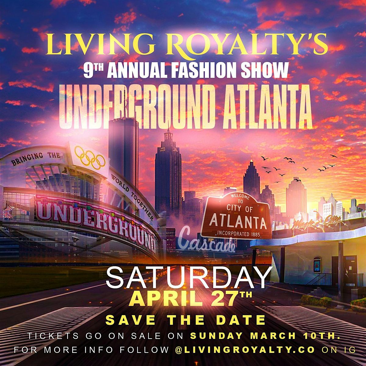 Living Royalty's 9th Annual Fashion Show
