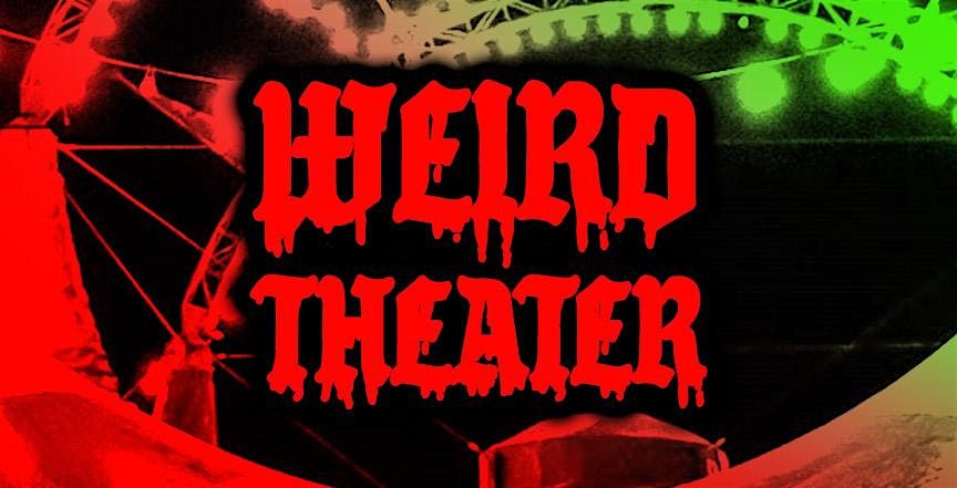 WEIRD THEATER \/ OPEN SCREEN NIGHT \/ KRAMPUS XXXMAS EDITION