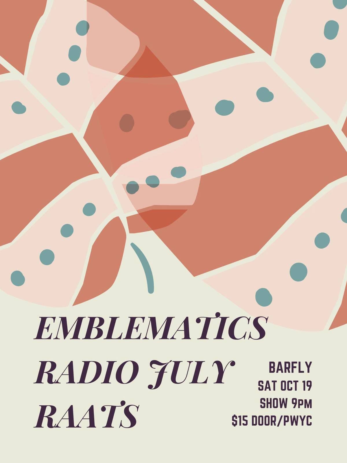 Emblematics with Radio July & RAATS