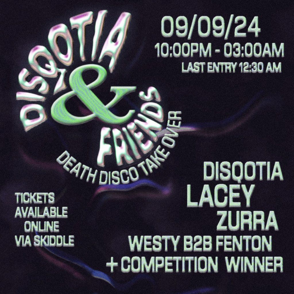 Disqotia & Friends Death Disco Takeover