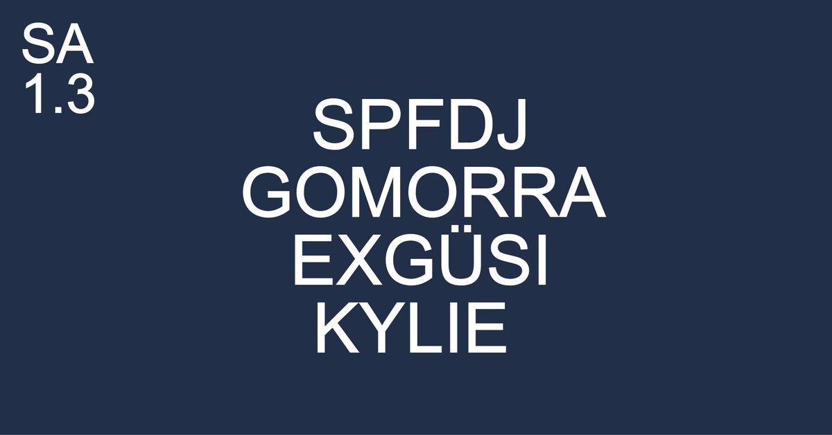 SPFDJ  & Gomorra & Exg\u00fcsi & Kylie