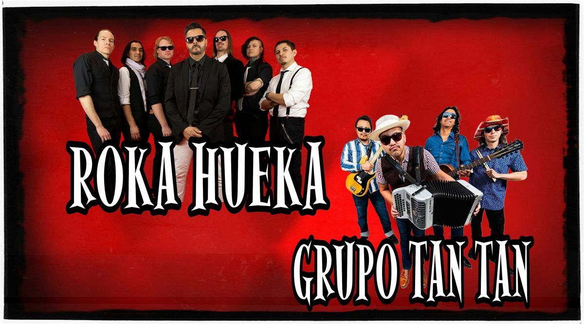 ROKA HUEKA , GRUPO TAN TAN , THE ROYAL SPACE CHIMPS