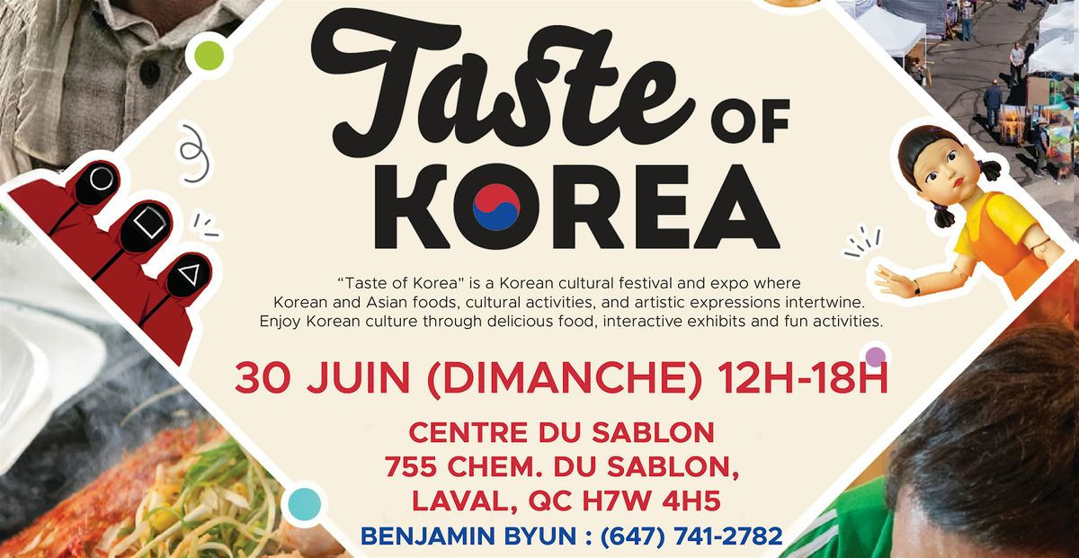 Taste of Korea in Laval & Montreal