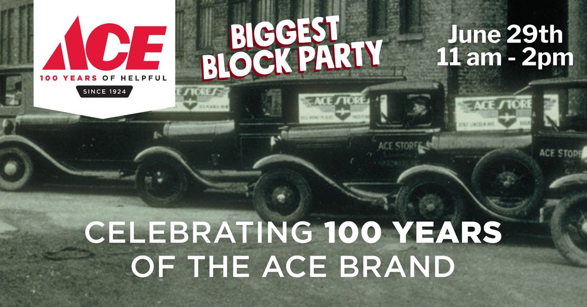 100th Anniversary Ace Hardware