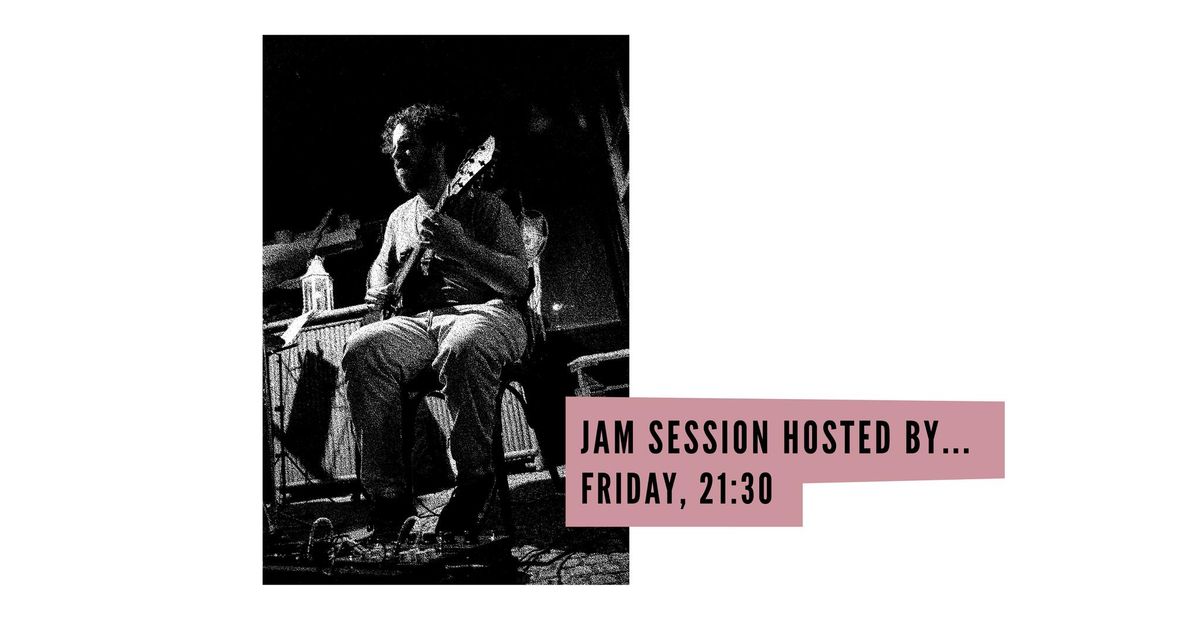 Jam Session Hosted by Hugo Ferreira 