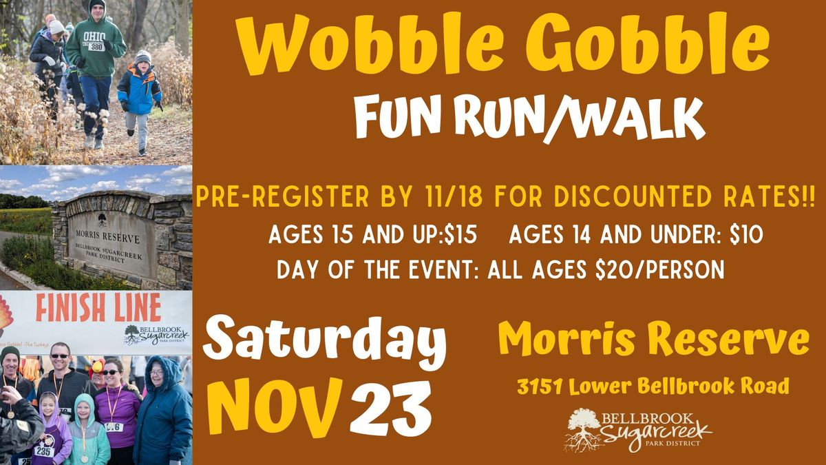 Wobble Gobble Fun Run\/Walk