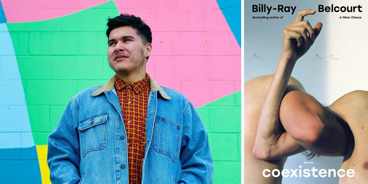 Billy-Ray Belcourt: Coexistence