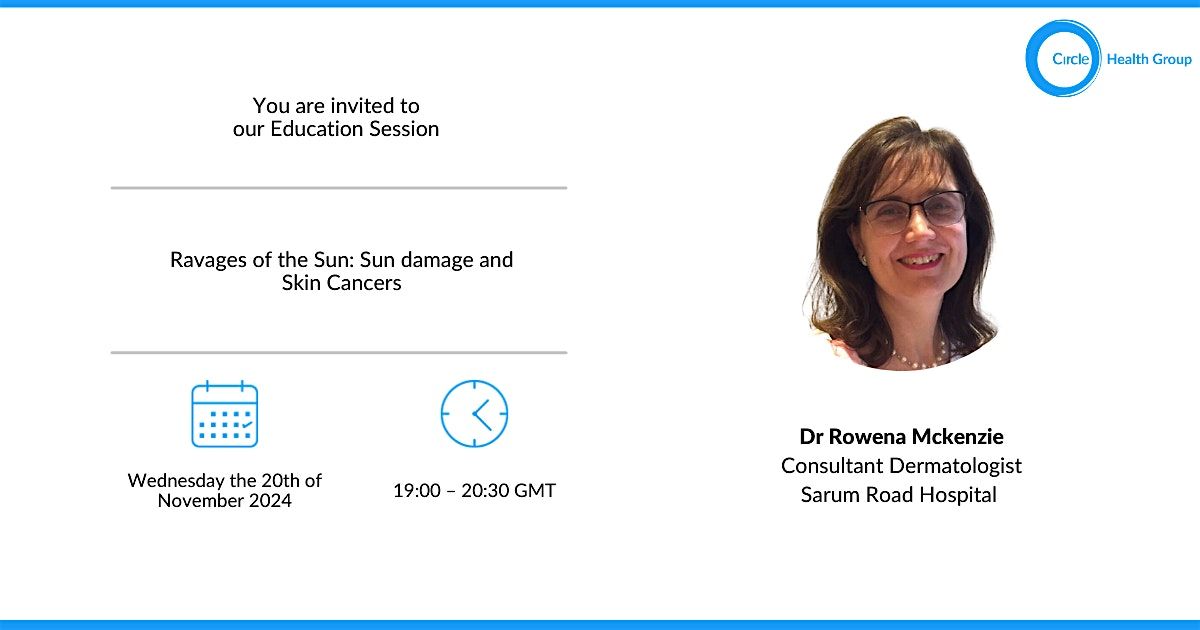 FREE CPD Event: Ravages of the Sun: Sun damage and  Skin Cancers