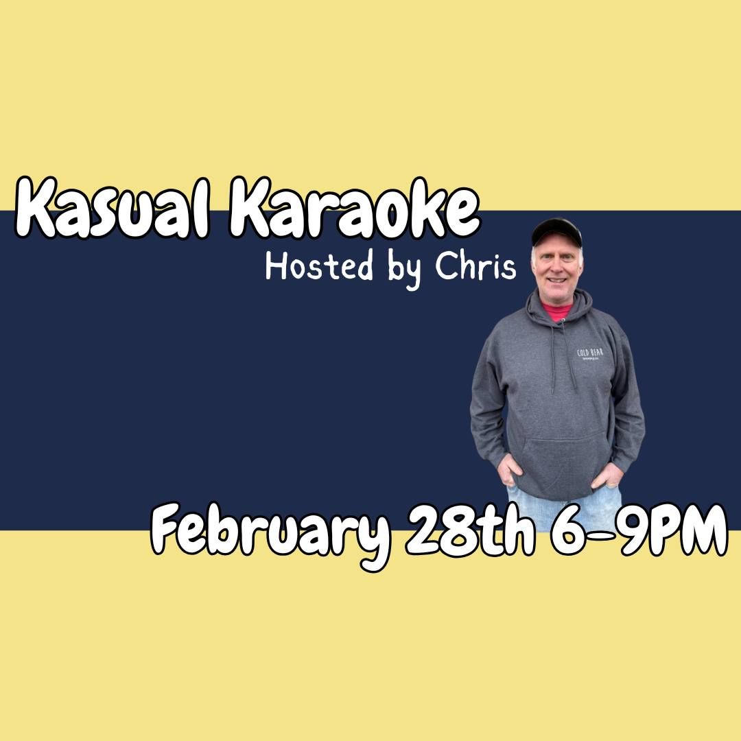 Kasual Karaoke with Chris