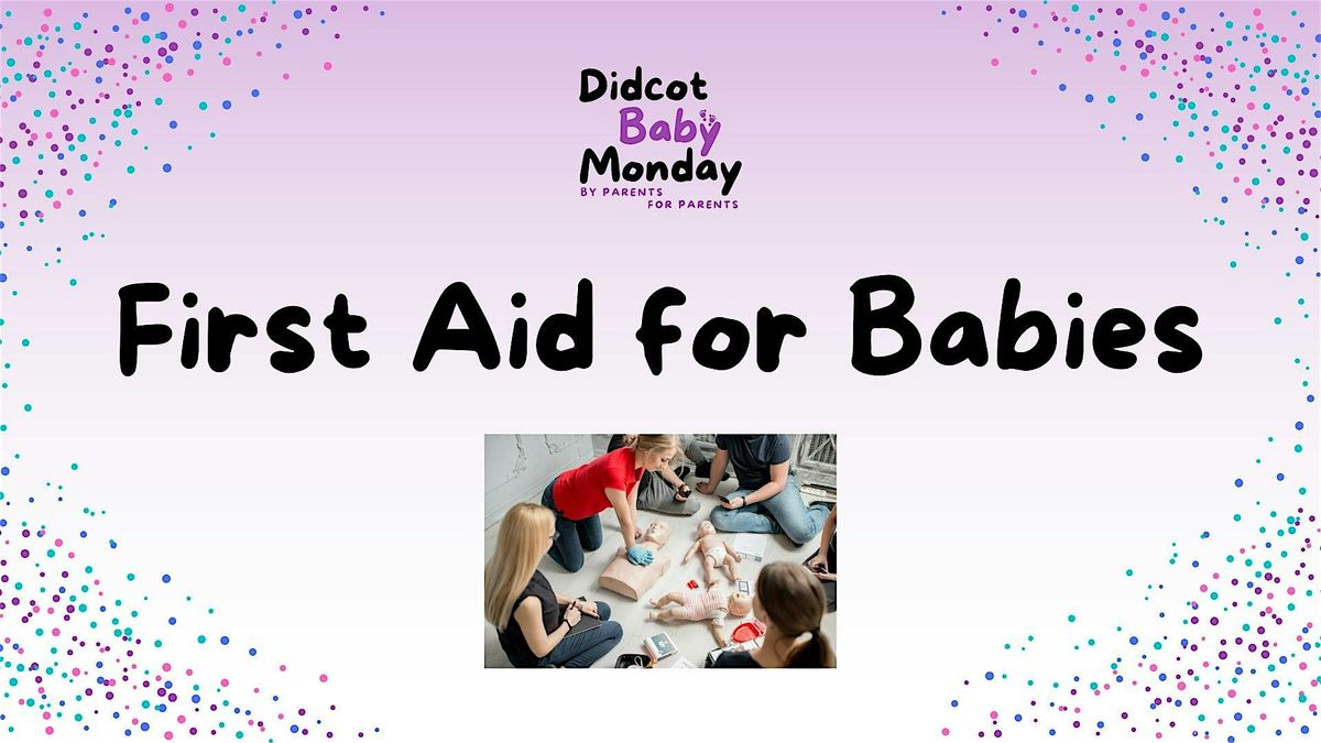 First Aid for Babies and Young Children
