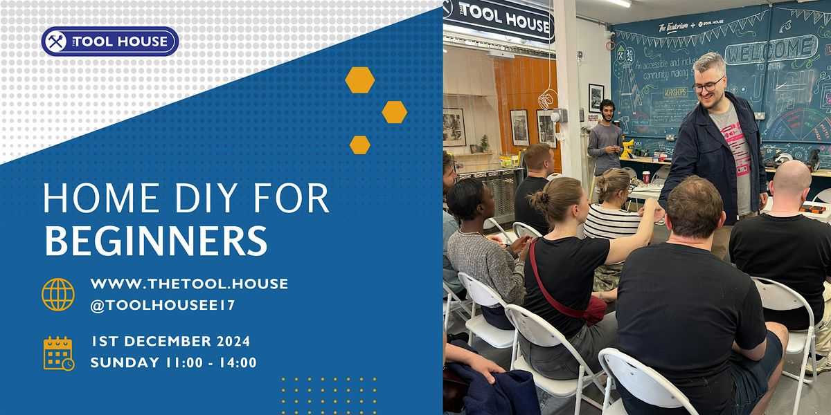 An Introduction to home DIY for Beginners - the Tool House E17 ...