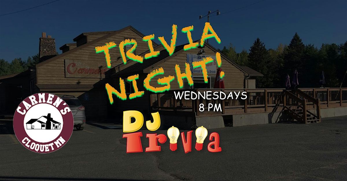 DJ Trivia - Wednesdays at Carmens