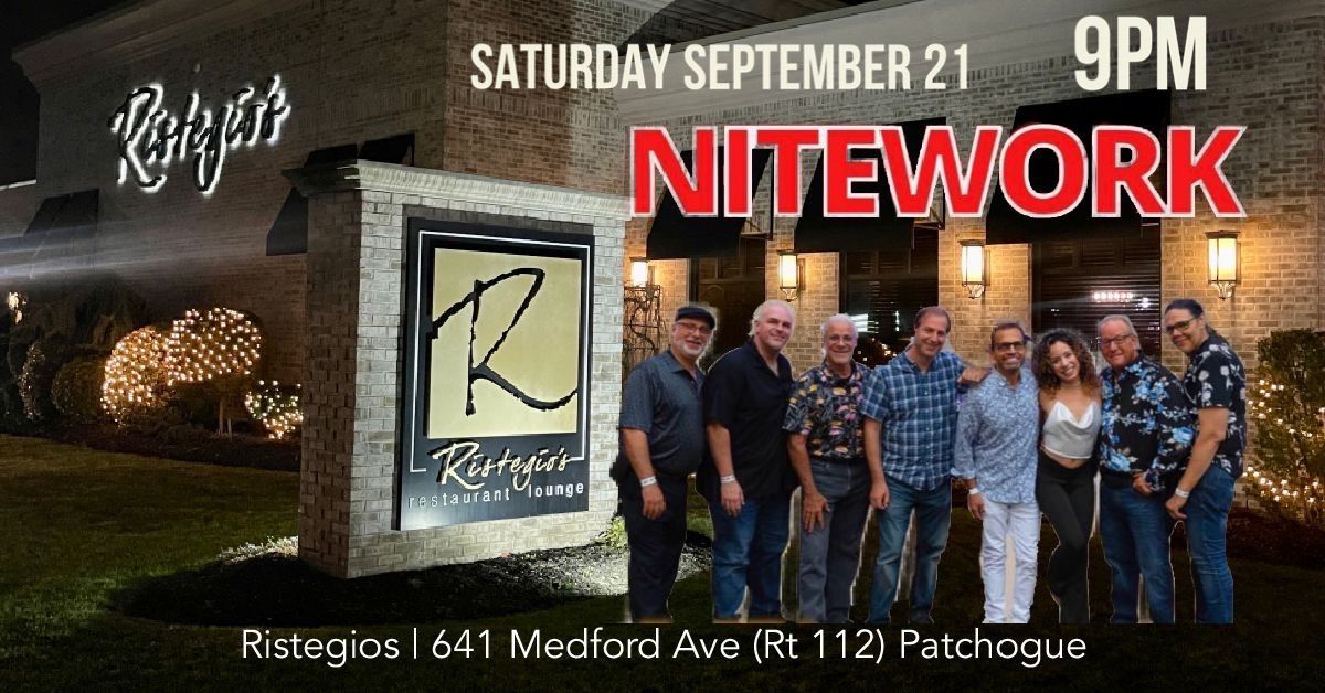 NITEWORK SATURDAY NITE @ RISTEGIO\u2019S